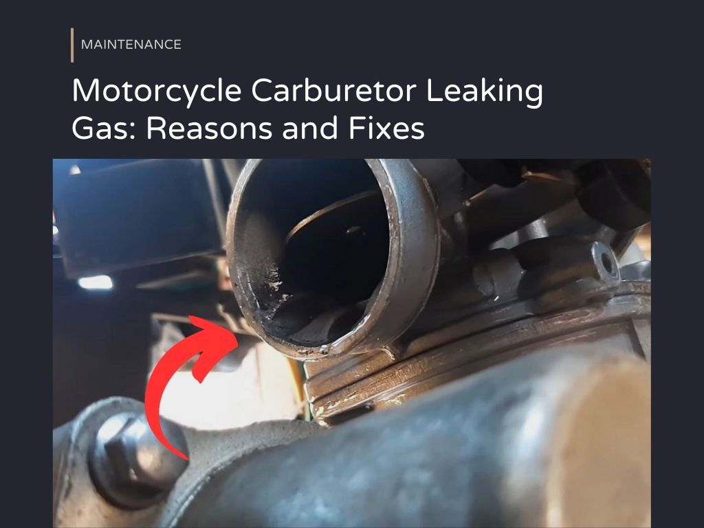 You are currently viewing Motorcycle Carb Leaking Gas: Reasons and Fixes