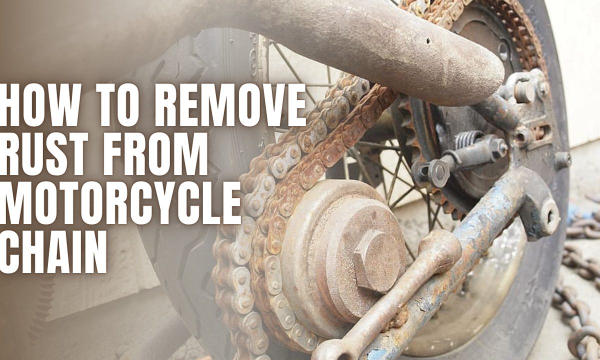 how to remove rust from motorcycle chain